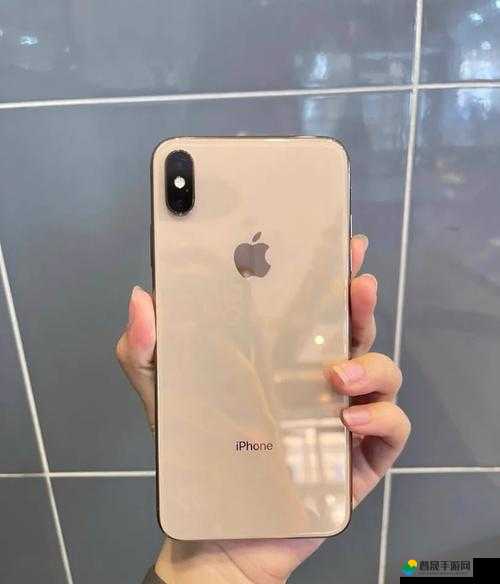 iPhoneXSMax 带你领略不一样的科技魅力与极致体验